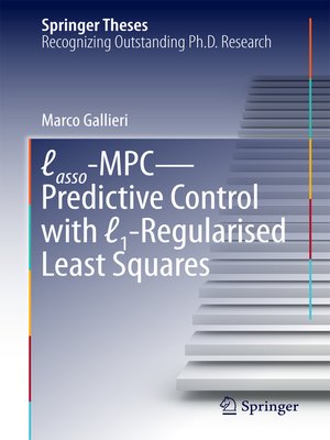 cover image of Lasso-MPC – Predictive Control with ℓ1-Regularised Least Squares